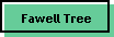 Fawell Tree